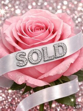💐💎 SOLD!!!